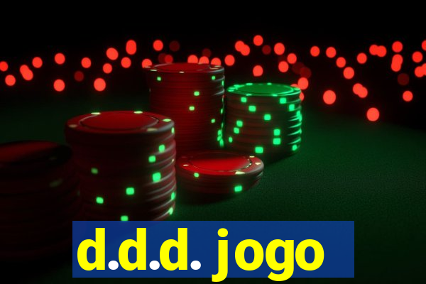 d.d.d. jogo